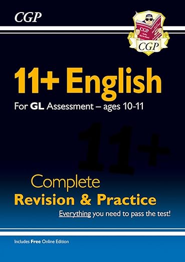 Book cover for '11+ GL English Complete Revision and Practice - Ages 10-11'